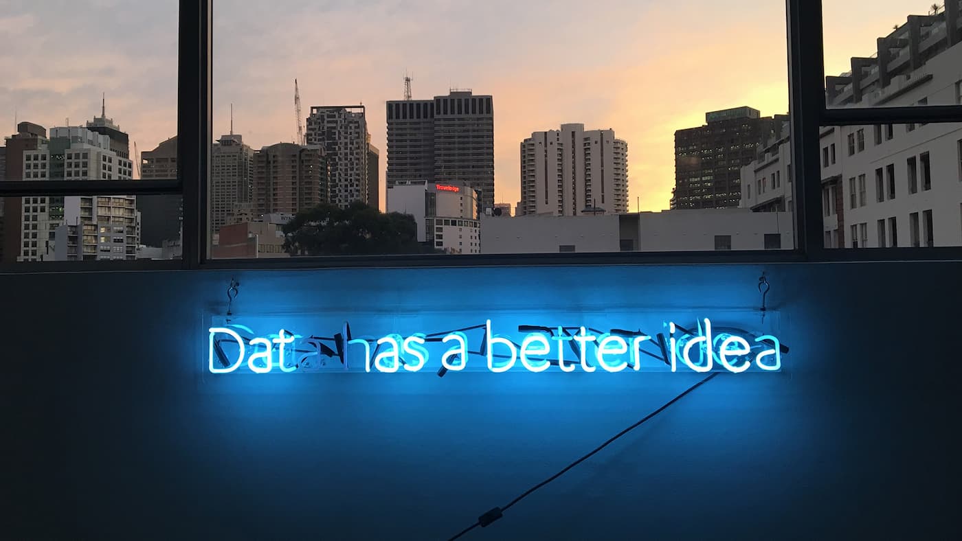 Data Has A Better Idea Neon Bord